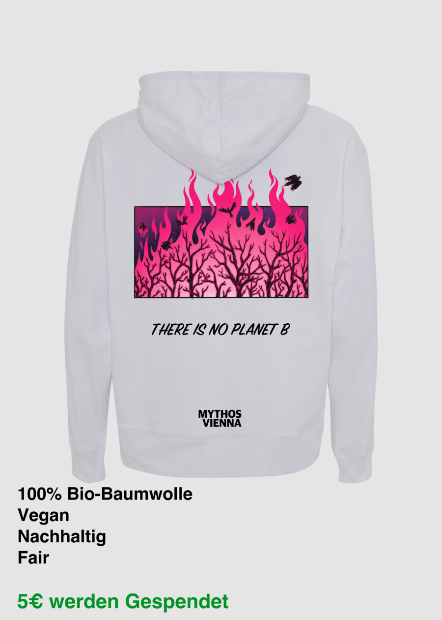 „There is no planet B“ Hoodie